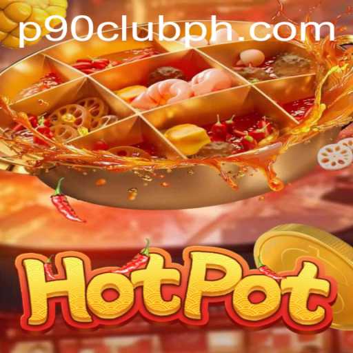 Hotpot: Unveiling the Thrill of the New Sensation in the Gaming World